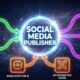 Social Media Publisher – AI Agent for Cross-Platform Publishing, Media Uploads, and Post Scheduling – Complete Guide